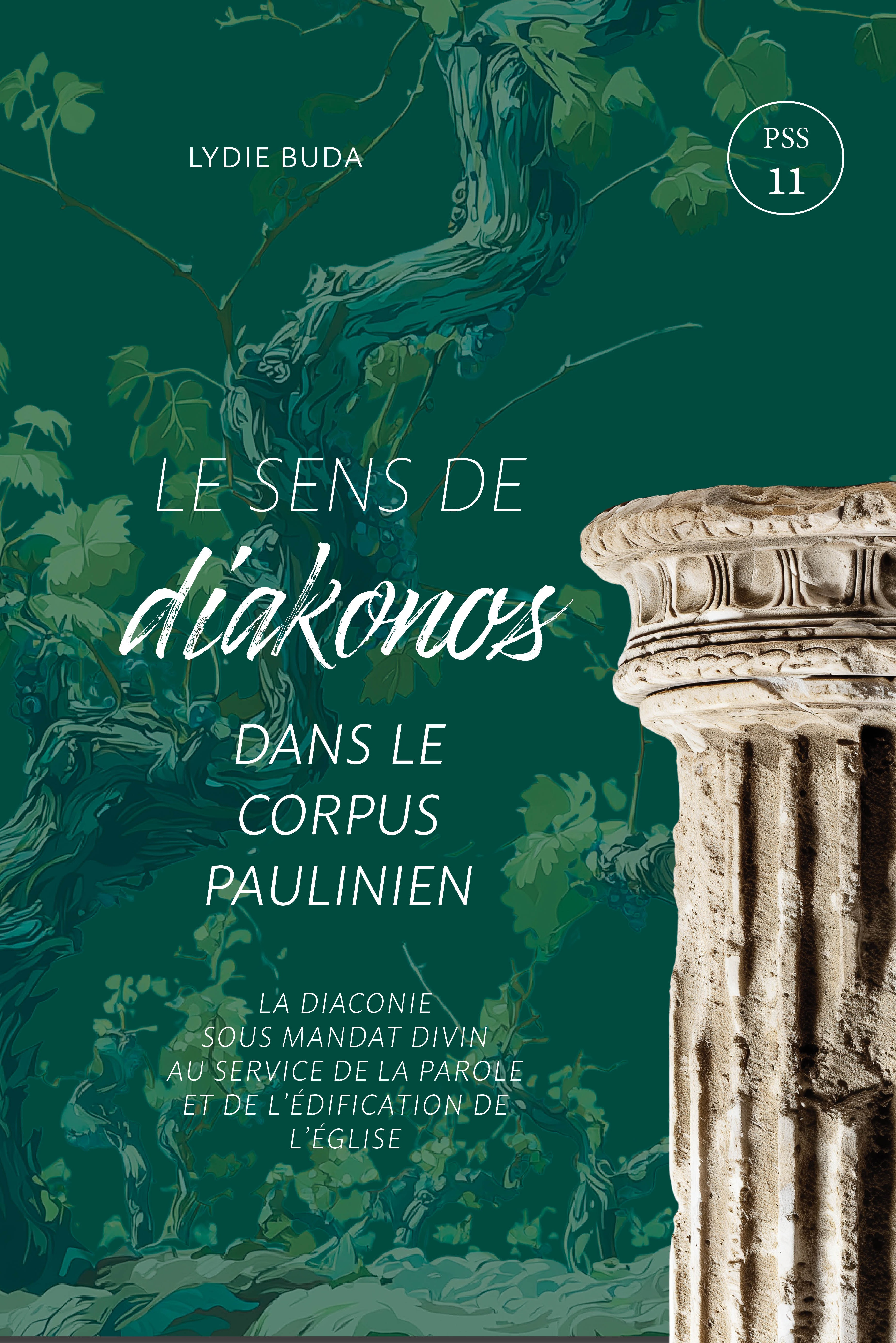 Couverture Le sens de diakonos dans le corpus paulinien