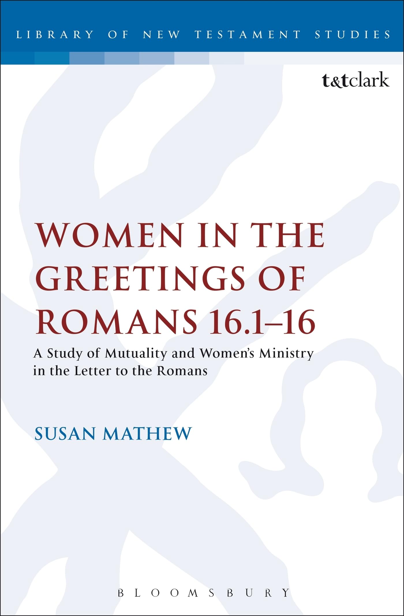 Couvrir Les femmes dans les salutations de Romains 16